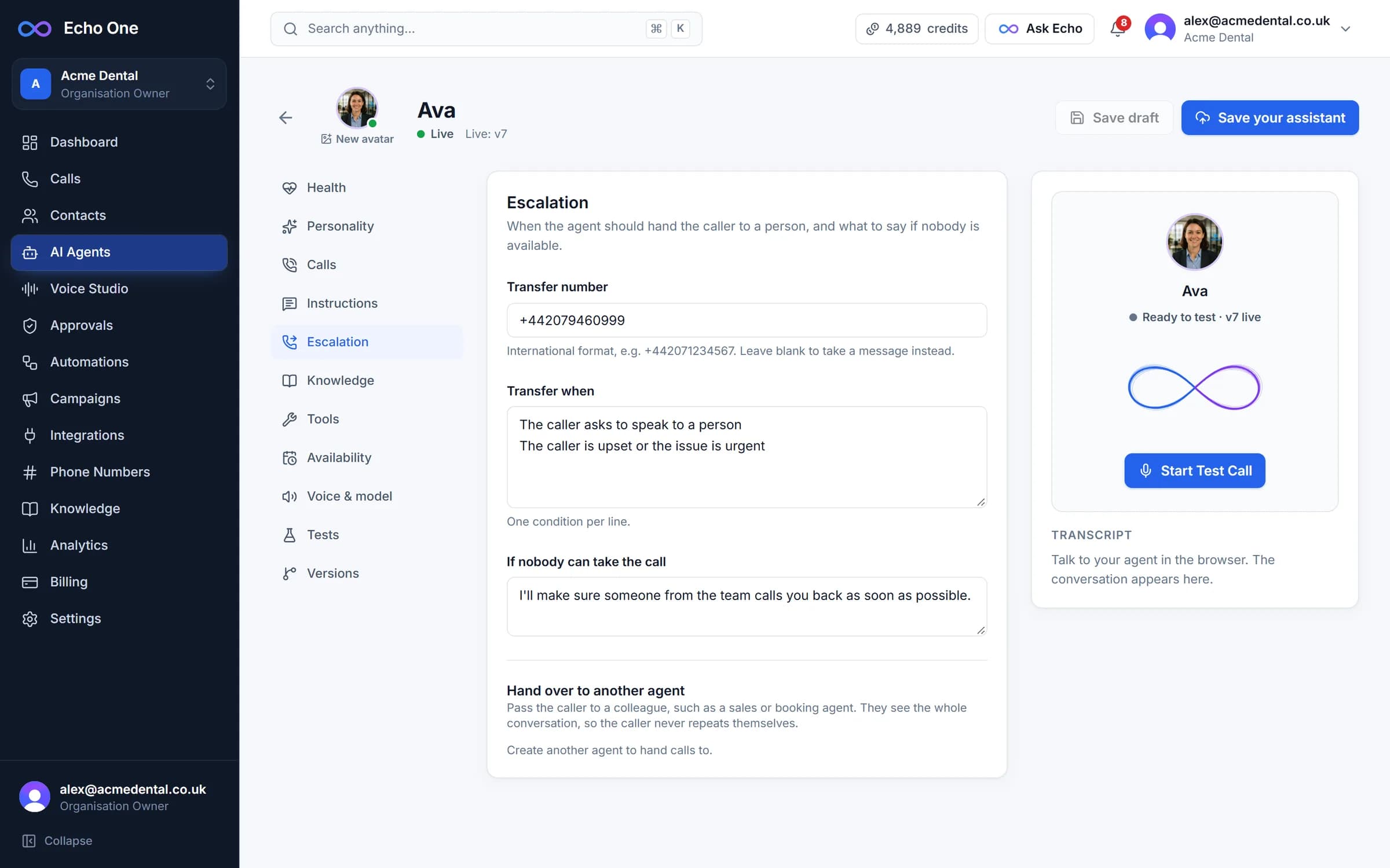Escalation settings: the transfer number, when to transfer and what to say if nobody is free.